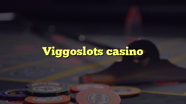 Viggoslots casino