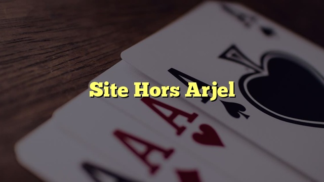 Site Hors Arjel
