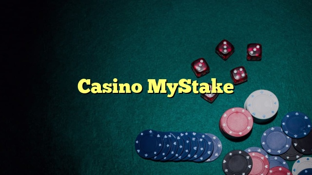 Casino MyStake