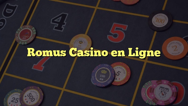 Romus Casino en Ligne