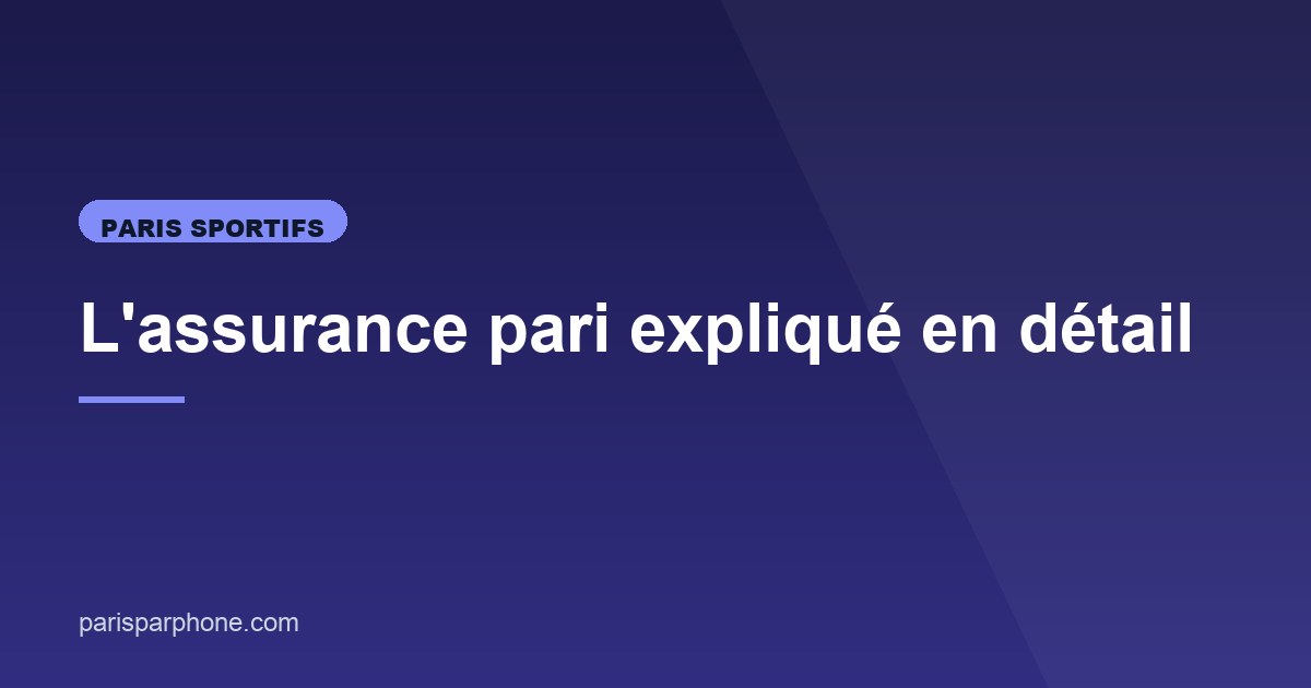Illustration de l'article consacré à l'assurance pari