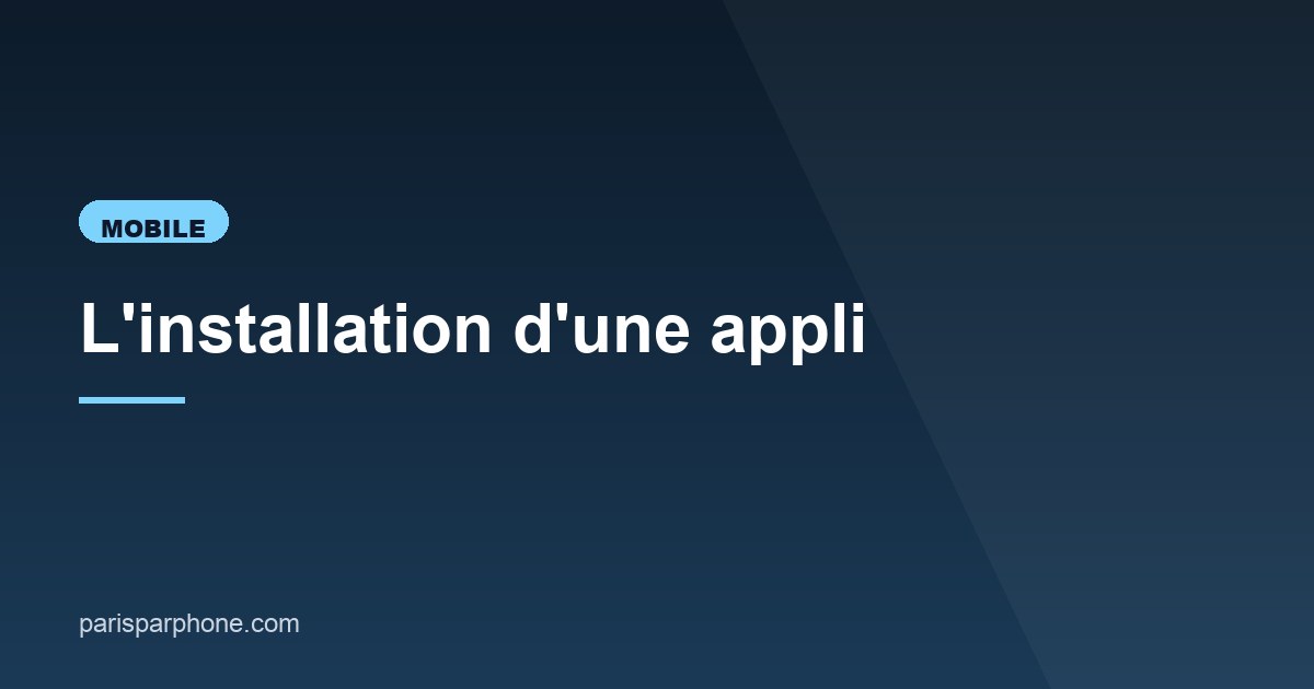 Illustration de l'article consacré à l'installation d'une appli