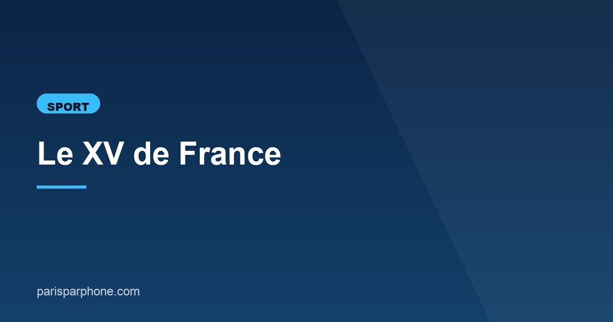 Illustration de l'article consacré au XV de France